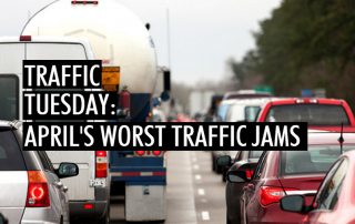 Traffic Tuesday: April’s Worst Traffic Jams
